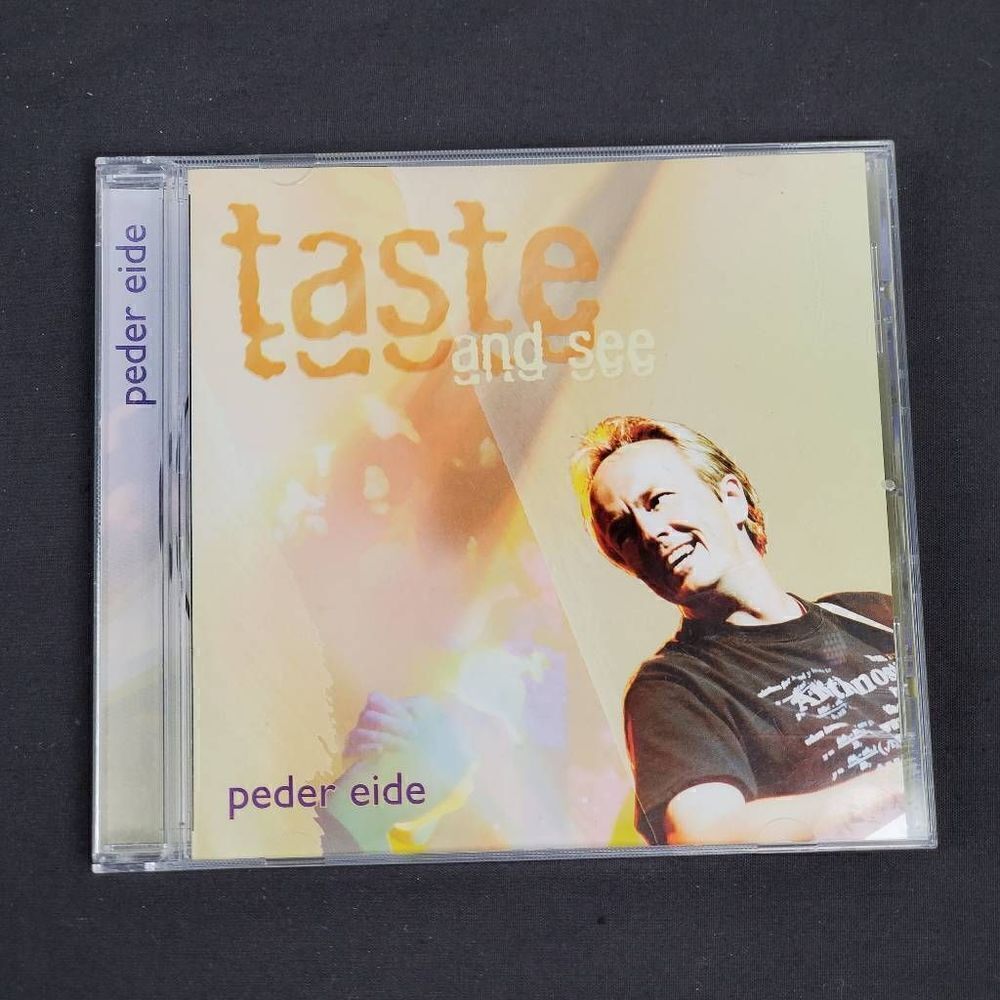 Peder Eide: Taste and See [CD]